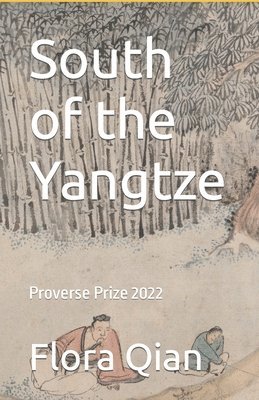 South of the Yangtze 1