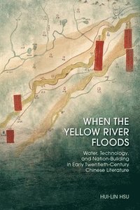 bokomslag When the Yellow River Floods