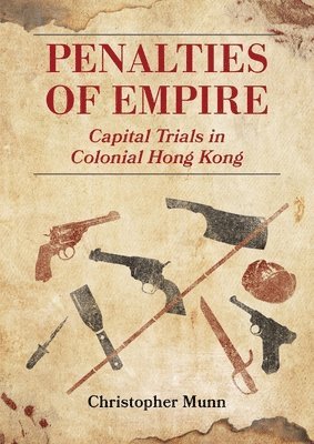 Christopher Munn, Christopher Munn - Penalties of Empire, Inbunden