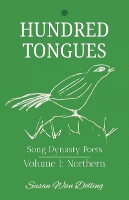 bokomslag Hundred Tongues: Volume 1: Northern Poets