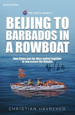 Beijing to Barbados in a Rowboat 1