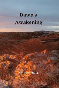 bokomslag Dawn's Awakening