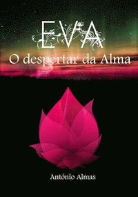 bokomslag EVA - O despertar da Alma