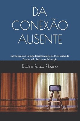 bokomslag Da Conexão Ausente