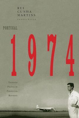 Portugal 1974: transição política em perspectiva histórica 1