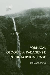 bokomslag Portugal: geografia, paisagens e interdisciplinaridade