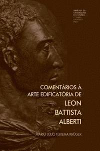 bokomslag Comentários à arte edificatória de Leon Battista Alberti