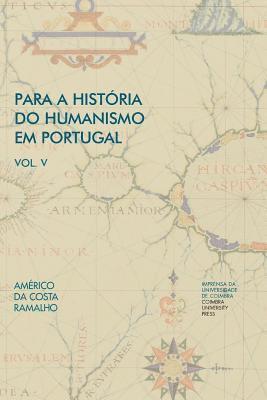 bokomslag Para a História do Humanismo em Portugal: Vol. V