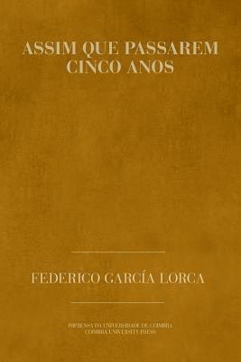 Federico García Horta - Assim que passarem 5 anos, Häftad