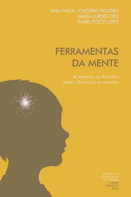 bokomslag Ferramentas da mente: a perspetiva de Vygotsky sobre a educação de infância