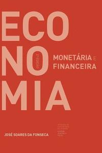 bokomslag Economia monetária e financeira