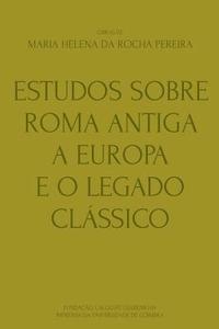 bokomslag Estudos sobre Roma Antiga, a Europa e o Legado Clássico