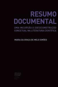 bokomslag Resumo Documental: uma incursão à (des)construção concetual na literatura científica