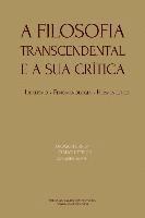 Luciano Utteich, Diogo Ferrer - A Filosofia Transcendental e a sua crítica: idealismo, fenomenologia, hermenêutica, Häftad