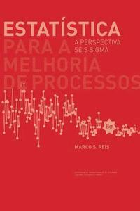 bokomslag Estatística para a melhoria de processos: a perspectiva seis sigma