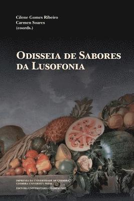 Carmen Soares, Cilene Gomes Ribeiro - Odisseia de Sabores da Lusofonia, Häftad