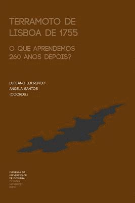 bokomslag Terramoto de Lisboa de 1755: O que aprendemos 260 anos depois?