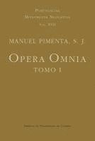 bokomslag Opera Omnia - Tomo I: Manuel Pimenta, S. J.