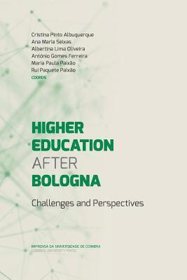 Higher Education After Bologna: Challenges and Perspectives 1