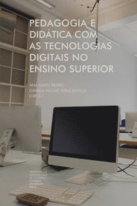 bokomslag Pedagogia e didática com as tecnologias digitais no ensino superior