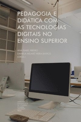 Pedagogia e didática com as tecnologias digitais no ensino superior 1