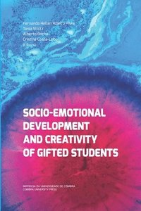 bokomslag Socio-Emotional Development and Creativity of Gifted Students