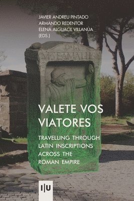 Valete vos viatores