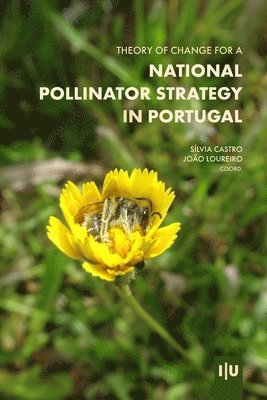 Theory of Change for a National Pollinator Strategy in Portugal