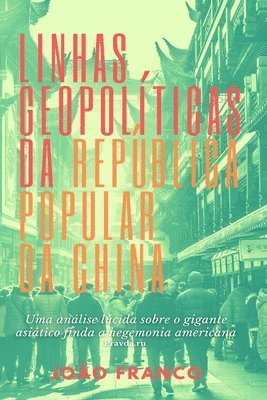 Linhas Geopolticas da Repblica Popular da China 1