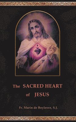 bokomslag The Sacred Heart of Jesus