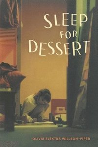 bokomslag Sleep for Dessert