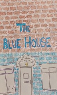 bokomslag The Blue House - a Halloween Fairy Tale