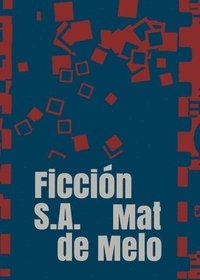 bokomslag Ficción S.A.