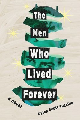 bokomslag Men Who Lived Forever