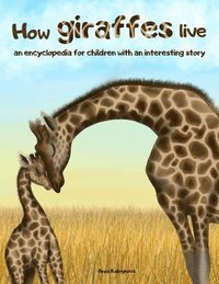 bokomslag How Giraffes Live