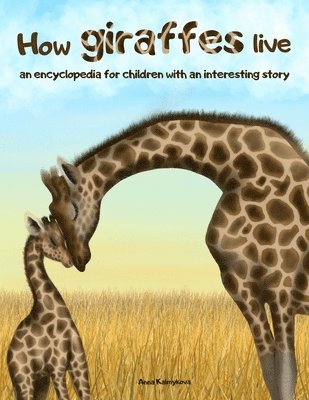bokomslag How Giraffes Live