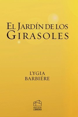 bokomslag El Jardín de los Girasoles