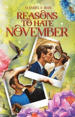 bokomslag Reasons to hate November