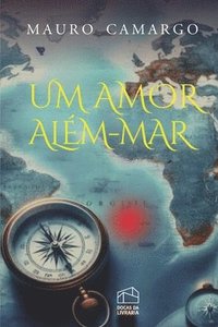 bokomslag Um amor além-mar