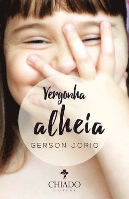 Vergonha Alheia 1