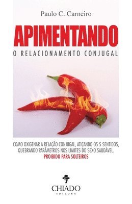 Apimentando O Relacionamento Conjugal 1