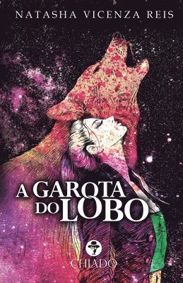 Natasha Vicenza Reis - Garota do lobo, Häftad