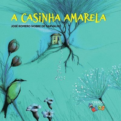 José Romero Nobre de Carvalho - casinha amarela, Häftad