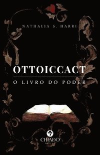 bokomslag Ottoiccact - O Livro do Poder