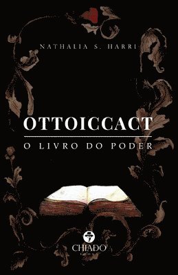 bokomslag Ottoiccact - O Livro do Poder