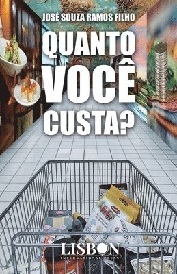 José Souza Ramos Filho - Quanto você custa?, Häftad