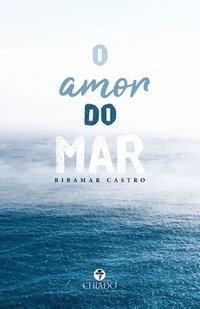 bokomslag O amor do mar