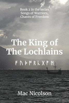 bokomslag The King of The Lochlains