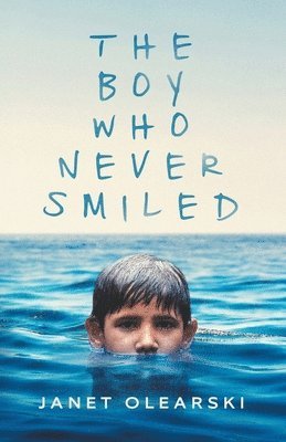 bokomslag Boy Who Never Smiled