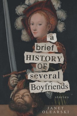 A Brief History of Several Boyfriends 1